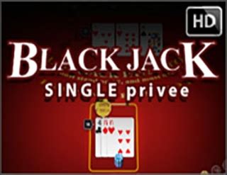 Black Jack Single Privee Betfair